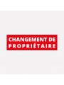Adhésif changement de propriétaire Adhésif changement de propriétaire