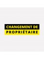 Adhésif changement de propriétaire Adhésif changement de propriétaire